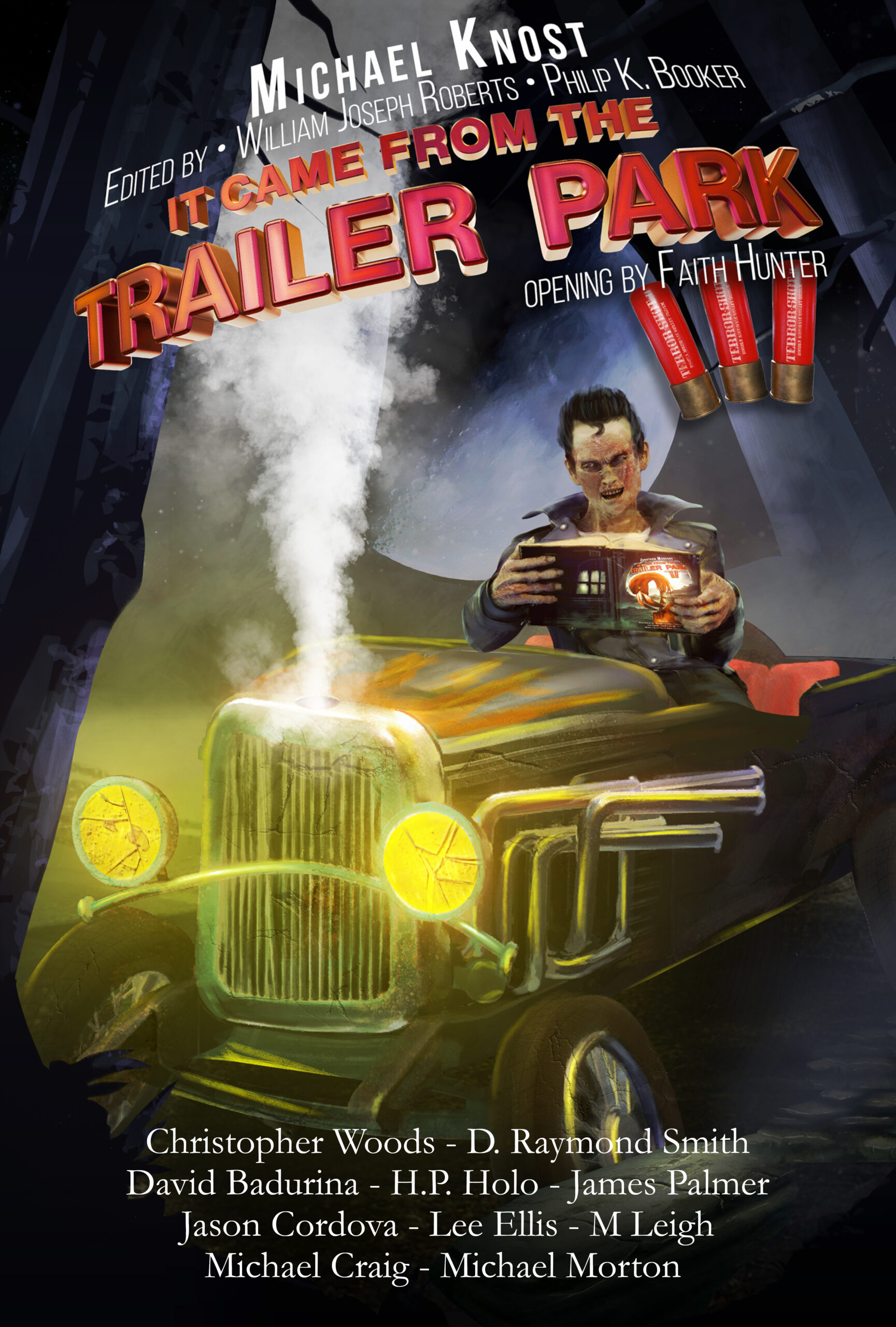 It Came From the Trailer Park: Volume 2 by William Joseph Roberts