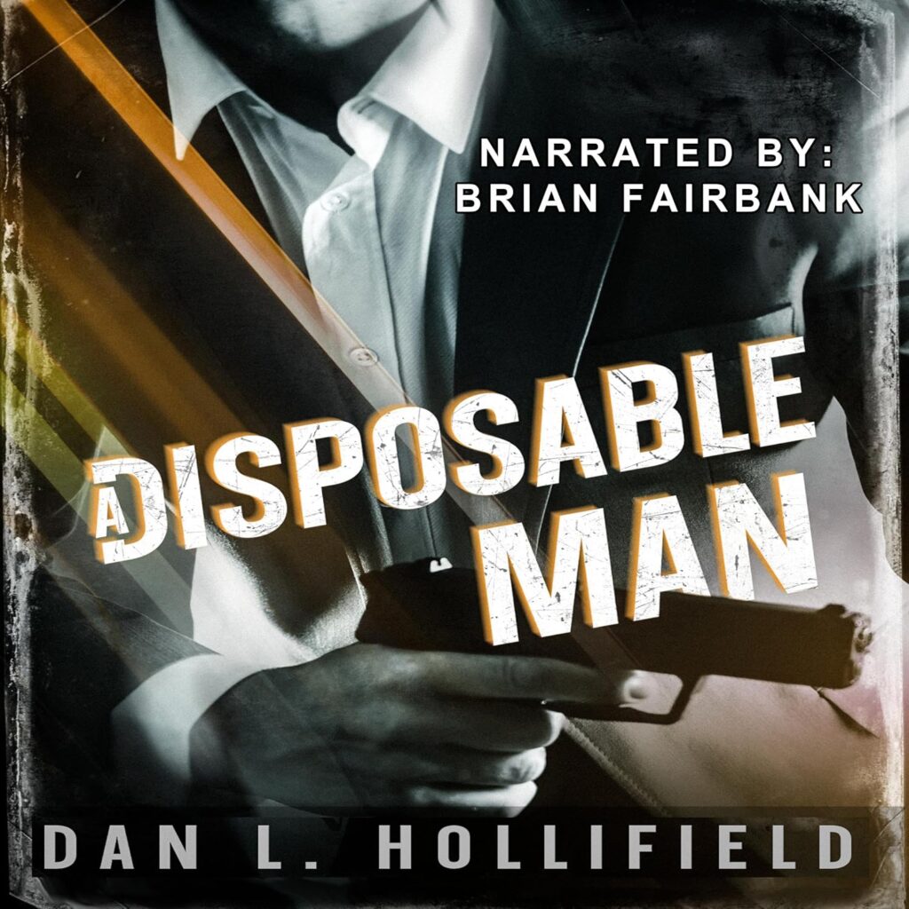A Disposable Man